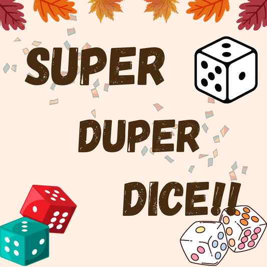 Super Dice